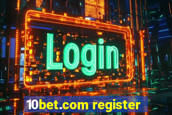 10bet.com register